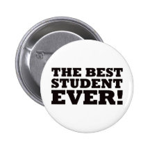 The Best Student Ever Pins