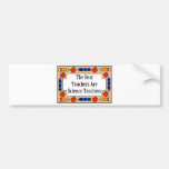 The Best Teachers Are Science Teachers Bumper Stickers