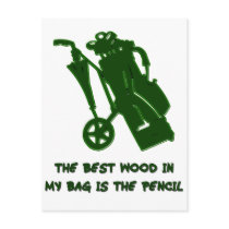 THE BEST WOOD IN MY BAG