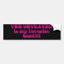 THE BETRAYEDis my favourite band!!! Bumper Stickers