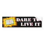 The Bible: Dare to Live It Bumper Stickers