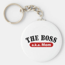 The Boss a.k.a. Mom Keychain