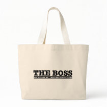 The Boss Tote Bags