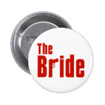 The Bride (Mafia Red) Pinback Button