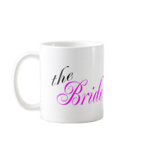 The Bride (Pink) Coffee Mug