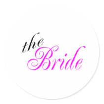 The Bride (Pink) Stickers