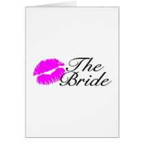 The Bride Wedding Pink Lips Card