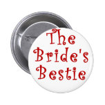 The Brides Bestie Pinback Buttons