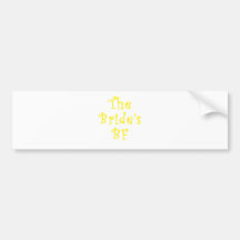 The Brides BF Bumper Stickers