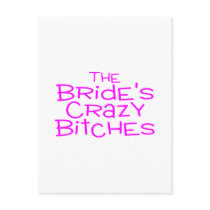 The Brides Crazy Bitches Pink