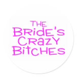 The Brides Crazy Bitches Pink