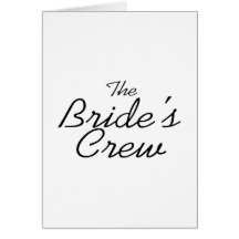 The Brides Crew Card