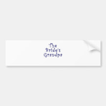 The Brides Grandpa Bumper Stickers
