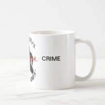 the cash logo, REPORT, CRIME Mugs