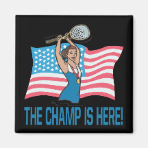 The Champ Is Here Refrigerator Magnets