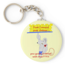 The Cheese Mover products Keychain