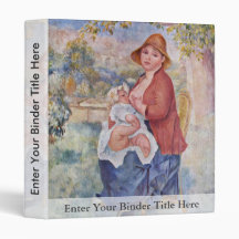 The Child At The Breast (Maternity), 3 Ring Binder