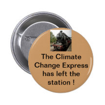 The climate change express has left the building pin
