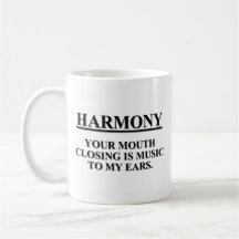 The closing your mouth is music to my ears mug