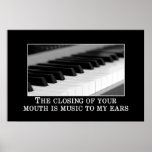 The closing your mouth is music to my ears [XL]