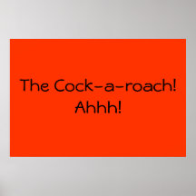 The Cock-a-roach! Print