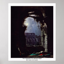 The Colosseum On A Moonlit Night Poster