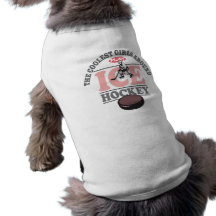 The Coolest Girls Around Play Ice Hockey Doggie Tshirt