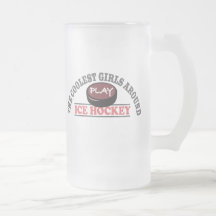 The Coolest Girls Around Play Ice Hockey Mug