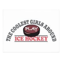 The Coolest Girls Around Play Ice Hockey Postcards