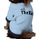 The Dad in Godfather Style Font Tshirts, Gifts pet clothing
