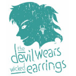 The Devil Wears Wicked Earrings t-shirts