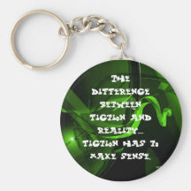 The difference between fiction and reality... keychain