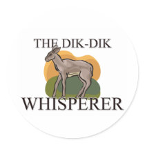 The Dik-Dik Whisperer Stickers