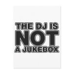 The DJ Is Not A Jukebox - Disc Jockey Music Vinyl postcards