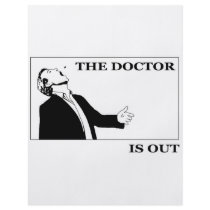 The Doctor is Out Custom Flyer