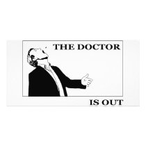 The Doctor is Out Photo Cards
