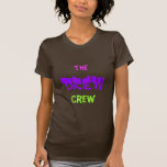 The Drew crew shirt