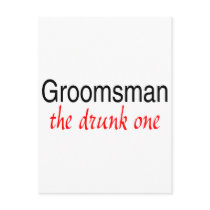 The Drunk One (Groomsman) Postcard