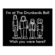 The Drunkards Ball Post Card