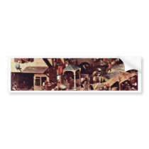 The Dutch Proverbs  By Bruegel D. Ä. Pieter Bumper Sticker