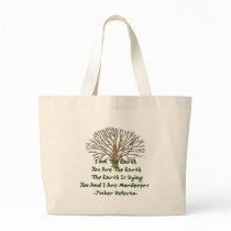 The Earth Is Dying Bags