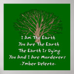 The Earth Is Dying Poster