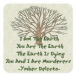 The Earth Is Dying Sticker