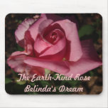 The Earth-Kind Rose Belinda's Dream Mousepad