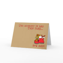 The Economy Is Bad This Year... Greeting Cards