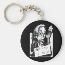 The End is Nigh Keychains