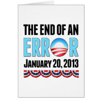 The End of An Error January 20, 2013 Obama Cards