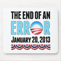 The End of An Error January 20, 2013 Obama Mousepads
