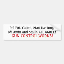The faces of gun control... bumper stickers