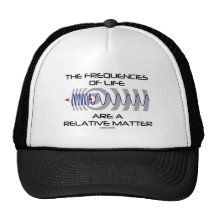 The Frequencies Of Life Are A Relative Matter Mesh Hats